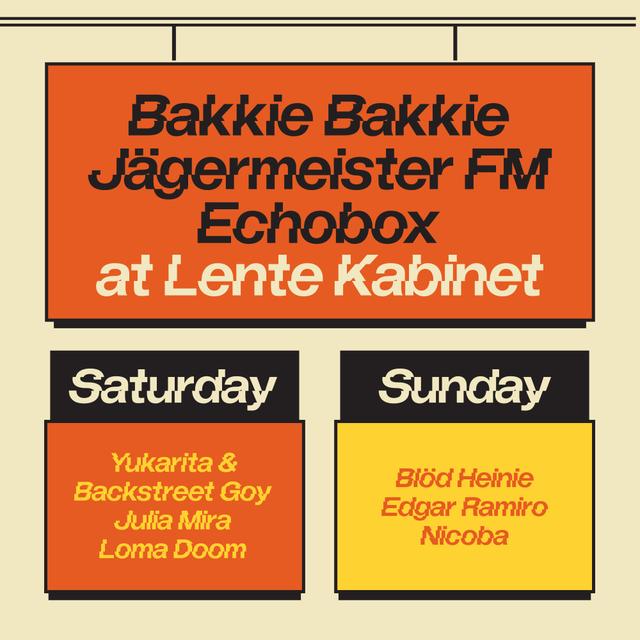 Bakkie Bakkie x Jägermeister FM x Echobox